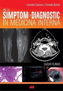 De la simptom la diagnostic in medicina interna
