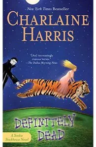 Definitely Dead de Charlaine Harris