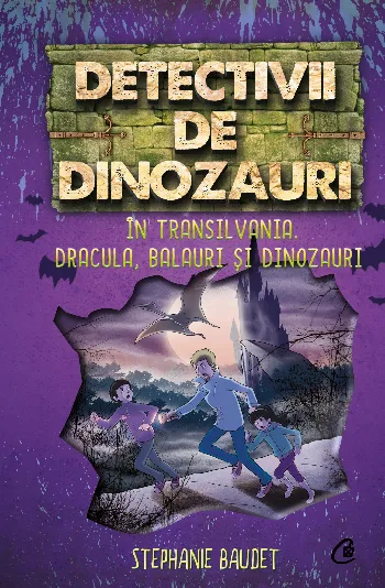 Detectivii de dinozauri în Transilvania. Dracula, balauri și dinozauri