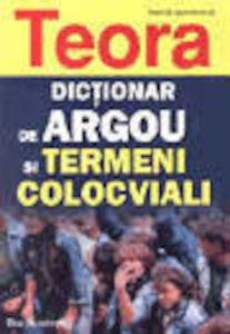 Dictionar de argou si termeni colocviali