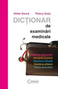 Dictionar de examinari medicale de Thierry Guez
