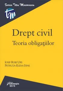 Drept civil. Teoria obligatiilor de Iosif Robi Urs