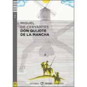 El ingenioso hidalgo Don Quijote de la Mancha