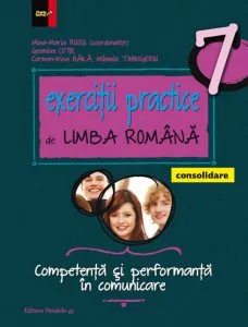 Exercitii practice de Limba Romana, clasa a VII-a (editia a 7-a), 2016-2017 de Geanina Cotoi