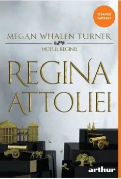 Hotul reginei Vol. 2. Regina attoliei de Megan Whalen Turner