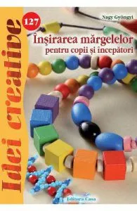 Idei creative 127 de Insirarea margelelor pentru copii si incepatori