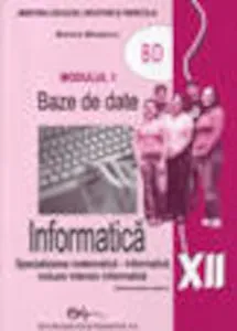 Informatica. Manual pentru clasa a XII-a de Mariana Milosescu