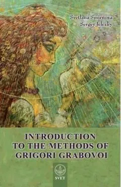 Introduction to the Methods of Grigori Grabovoi de Svetlana Smirnova
