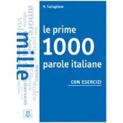 Le prime 1000 parole italiane con esercizi de Roberto Tartaglione