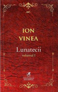 Lunatecii. Volumul 1