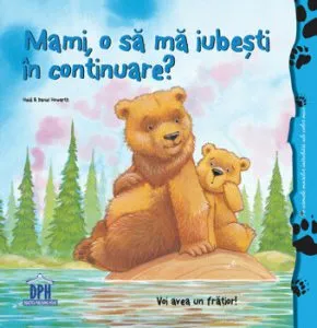 Mami, o sa ma iubesti in continuare' de Heidi Howarth