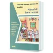 Manual de romana. Curs de initiere pentru copiii strainilor care au dobandit statutul de refugiat in Romania si pentru minorii refugiati neinsotiti de Maria Bako