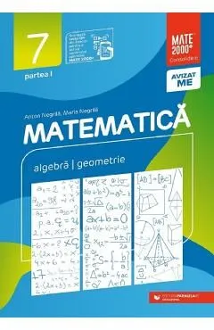 Matematica - Clasa 7 Partea 1 - Consolidare
