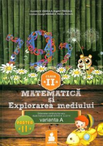 Matematica si explorarea mediului - Clasa a II - a, partea a II-a. Varianta A