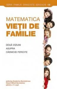 Matematica vietii de familie de Mihail Burmistrov