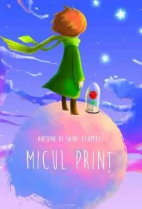 Micul print de Antoine de Saint-Exupery