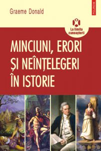 Minciuni, erori si neintelegeri in istorie