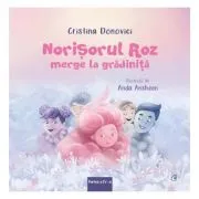 Norisorul roz merge la gradinita. Partea a 6-a de Cristina Donovici 