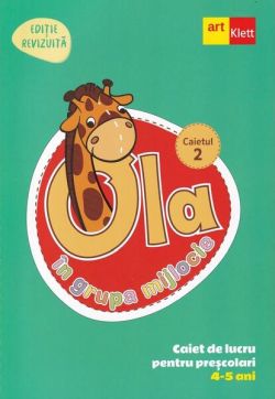OLA în grupa mijlocie. Caiet de lucru pentru preșcolari. Caietul 2 (4-5 ani)