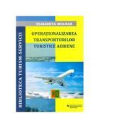 Operationalizarea Transporturilor Turistice Aeriene