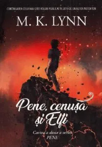 Pene, cenusa si Elfi de M.K. Lynn