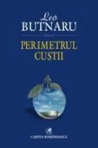 Perimetrul custii de Leo Butnaru
