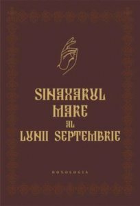 Sinaxarul mare al lunii septembrie