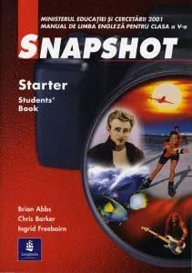 Snapshot. Starter. Student's Book - Manual de limba engleza pentru clasa a V-a