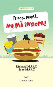 Te rog, mama, nu ma indopa! de Richard Marc