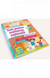 Teste pentru Evaluarea nationala. Limba romana. Matematica