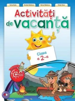 Activităţi de vacanţă pentru clasa a II-a de Sorina Barbu