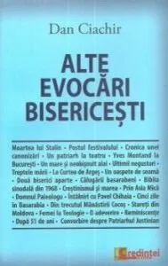 Alte evocari bisericesti de Dan Ciachir