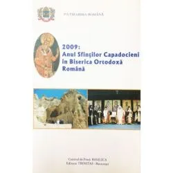 Anul Sfintilor Capadocieni. Album de Pr. Dr. Nicolae Dascalu