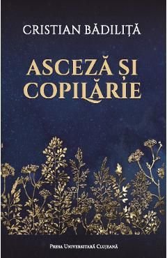 Asceza si copilarie