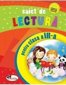 Caiet de lectura pentru clasa a III-a