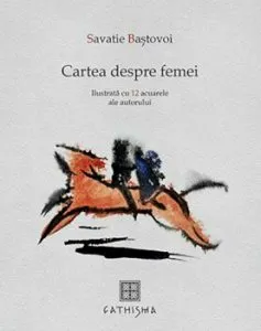 Cartea despre femei de Savatie Bastovoi