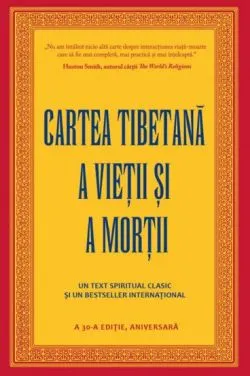 Cartea tibetana a vietii si mortii de Sogyal Rinpoche