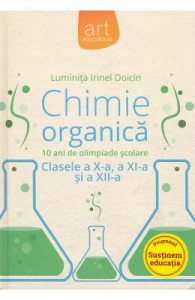Chimie Organica. 10 ani de olimpiade scolare