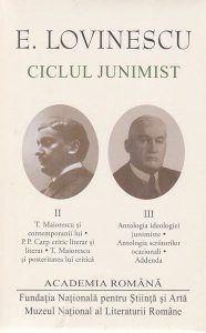 Ciclul junimist (Vol.II III)