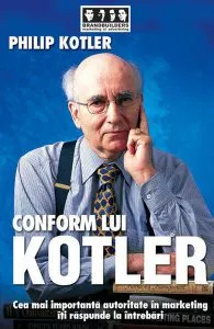 Conform lui Kotler de Philip Kotler