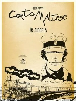 Corto Maltese in Siberia de Hugo Pratt