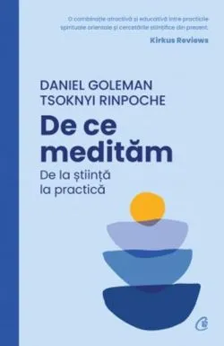 De ce meditam de Daniel Goleman