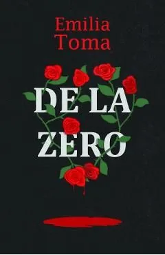 De la zero de Emilia Toma