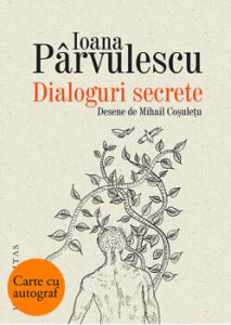 Dialoguri secrete - cu autograf