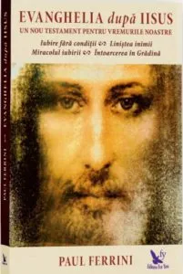 Evanghelia dupa Iisus de Paul Ferrini