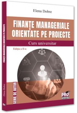 Finanțe manageriale orientate pe proiecte