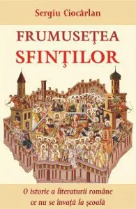 Frumusetea sfintilor de Sergiu Ciocarlan