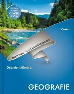 Geografie. Manual pentru clasa a V-a de Octavian Mandrut