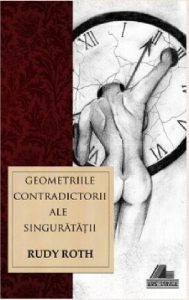 Geometriile contradictorii ale singuratatii