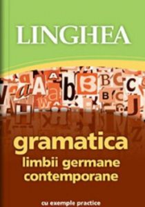 Gramatica limbii Germane, ed. II